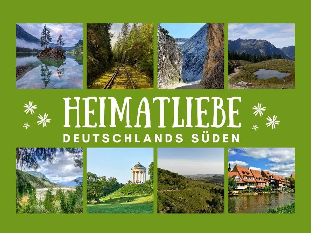 Entdecke unbekannte Reiseziele im Süden Deutschlands: Berge, Seen, Wälder, Weinberge und malerische Städte. Heimatliebe pur!